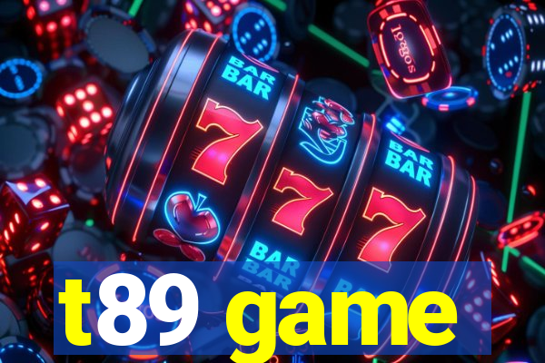 t89 game